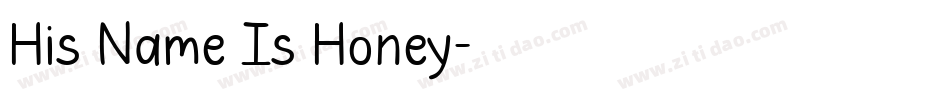 His Name Is Honey字体转换